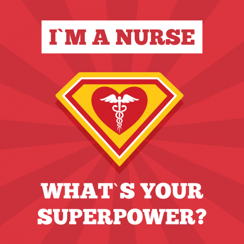 I am a nurse what is your super power graphic